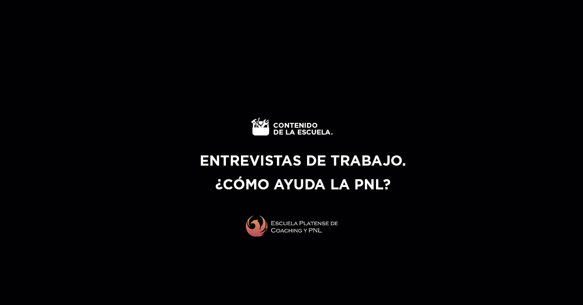 Entrevista de trabajo ¿cómo ayuda la PNL?