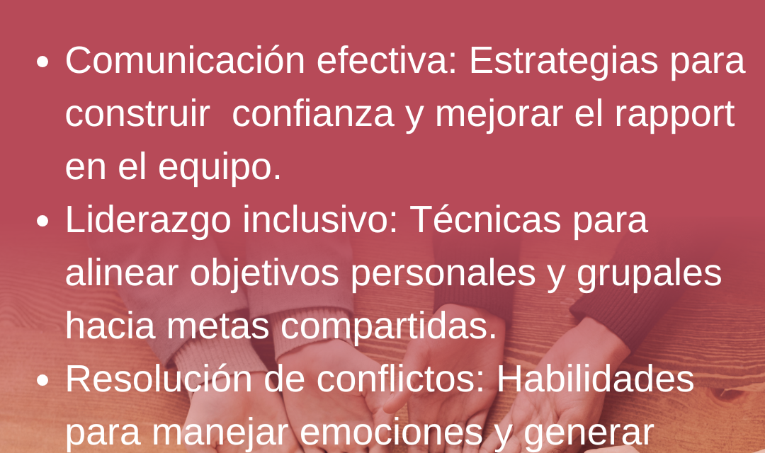 Desarrollar Equipos: El Arte de Construir Colaboración y Confianza